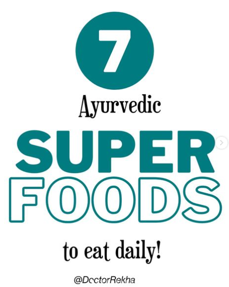 7 Ayurvedic Superfoods to Eat Daily